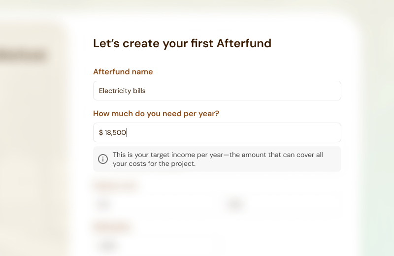 A screenshot of an Afterfund creation form, with input fields for Afterfund name and target annual income.